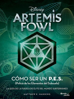 cover image of Artemis Fowl. Cómo ser un P.E.S.